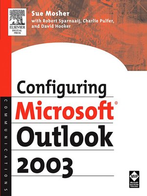 cover image of Configuring Microsoft Outlook 2003